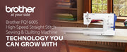 brother-pq1600s-high-speed-straight-stitch-sewing-quilting-machine-technology-you-can-grow-with-lifestyle-hero-banner