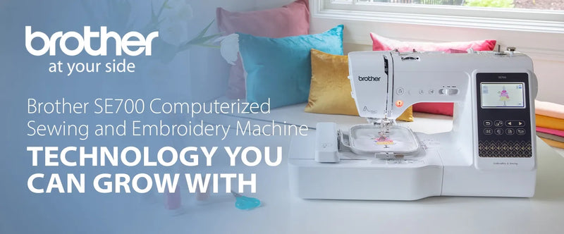 brother-se700-computerized-sewing-and-embroidery-machine-technology-you-can-grow-with-marketing-banner-view