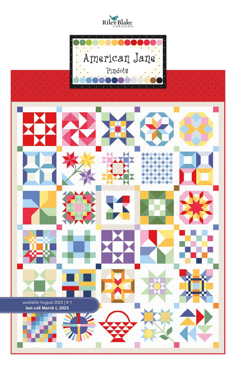 American Jane Pindots official Riley Blake Designs collection and quilt project inspiration for Riley Blake American Jane Pindots Fat Quarter Bundle – 30 Pieces by Sandy Klop